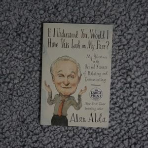 NEW Alan Alda LARGE PRINT Book